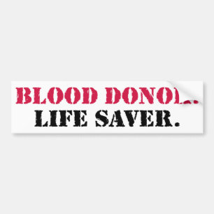 Pegatina Para Coche Donante de sangre. Ahorrador de vida