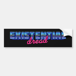 Pegatina Para Coche Dread Existencial pero Vibing