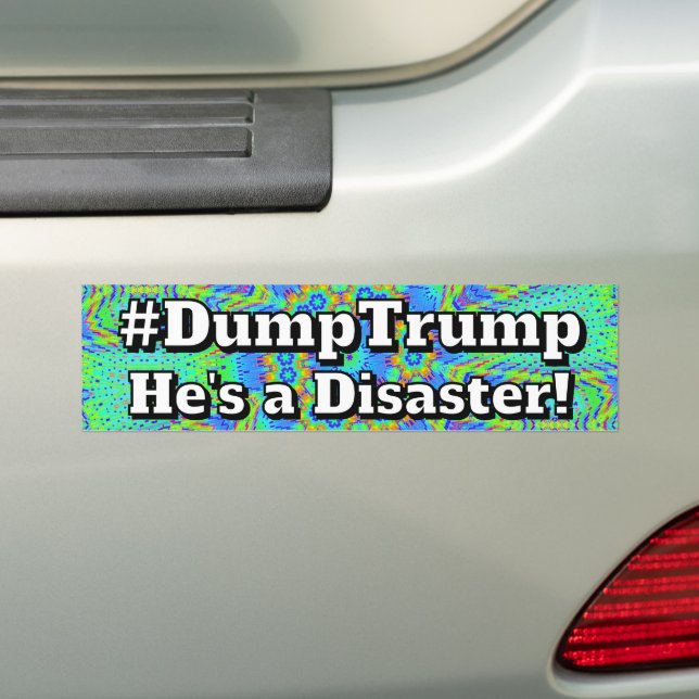 Pegatina Para Coche #DumpTrump He's a Disaster! (en coche)