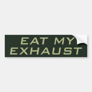 Pegatina Para Coche Eat My Exhaust