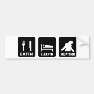 Pegatina Para Coche Eatin Sleepin Squatchin