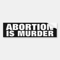 El aborto es asesinato