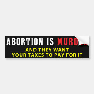 Pegatina Para Coche El aborto es asesinato