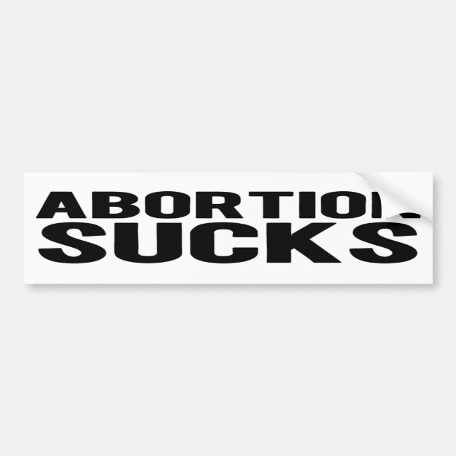 PEGATINA PARA COCHE EL ABORTO SUCKS  (Frente)