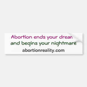 Pegatina Para Coche El aborto termina su sueño, bumpersticker