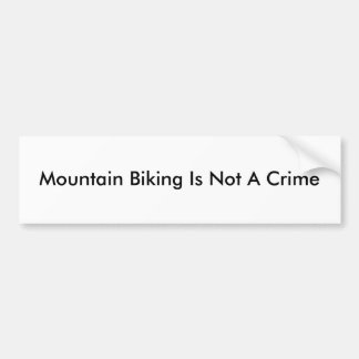 Pegatina Para Coche El Biking de la montaña no es un crimen