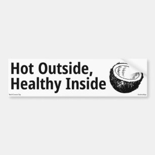Pegatina Para Coche El calor fuera saludable dentro