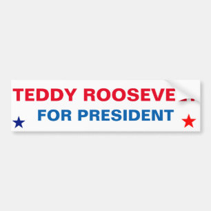 Pegatina Para Coche El candidato presidencial Teddy Roosevelt a la pre