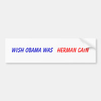 El deseo Obama era, Herman Caín
