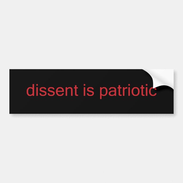 Pegatina Para Coche el disenso es patriótico - Bumper Sticker rojo/neg (Frente)