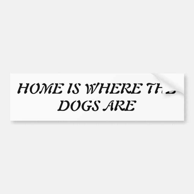 Pegatina Para Coche El hogar es donde están los perros (Frente)