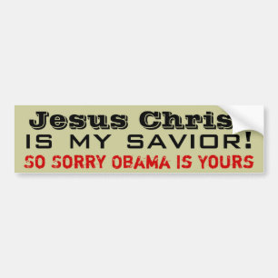 Pegatina Para Coche El Jesucristo es mi salvador: Obama tan triste es