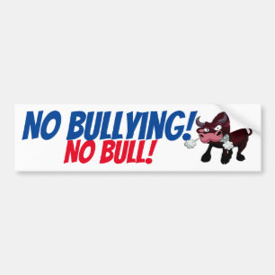 Pegatina Para Coche ¡El NINGÚN tiranizar! ¡NINGUNA BULL! Rótulo del