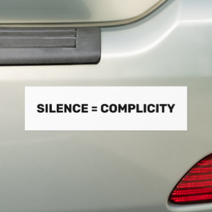 Pegatina Para Coche El silencio es igual a la complicidad, basta de qu