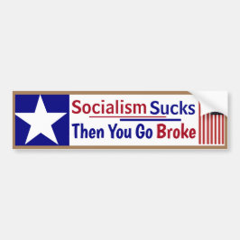 Pegatina Para Coche El Socialismo Se Apaga Y Entonces Te Quebras