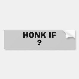 Pegatina Para Coche El tocar la bocina si (su texto)