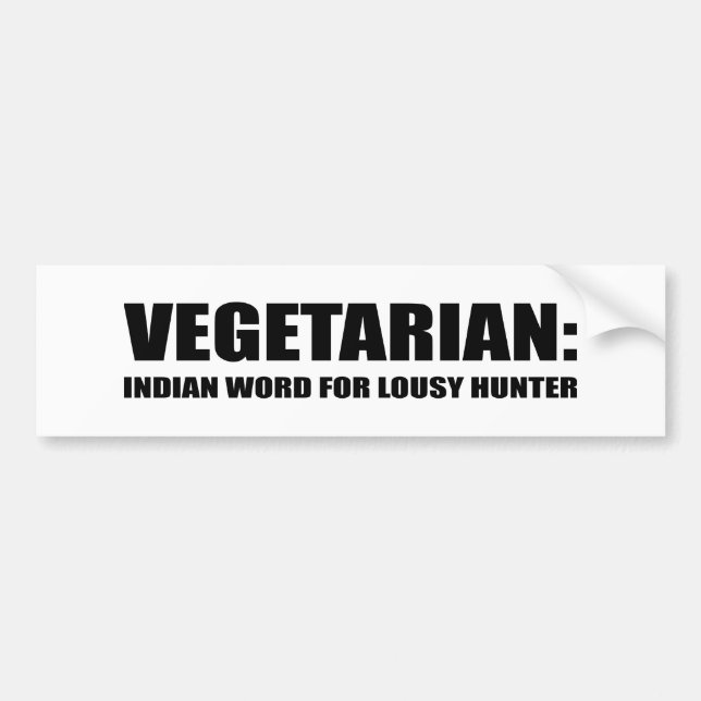 PEGATINA PARA COCHE EL VEGETARIANO ES UNA PALABRA INDIA PARA EL (Frente)