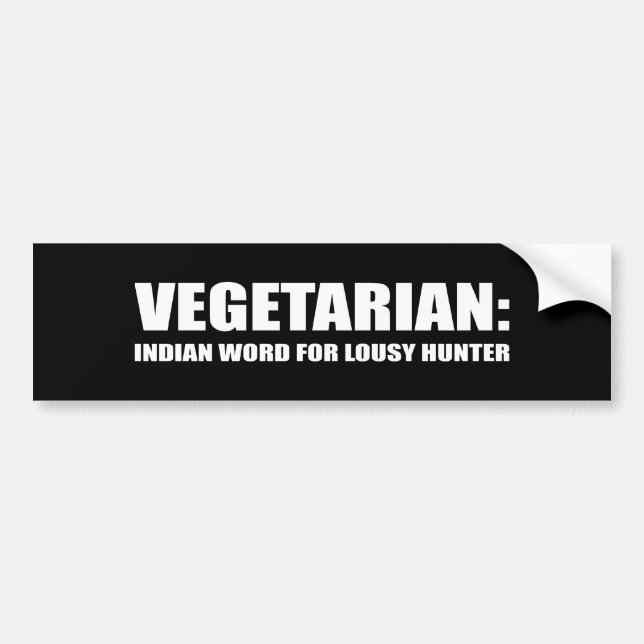 PEGATINA PARA COCHE EL VEGETARIANO ES UNA PALABRA INDIA PARA EL (Frente)