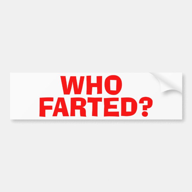 PEGATINA PARA COCHE EL WHO FARTED (Frente)