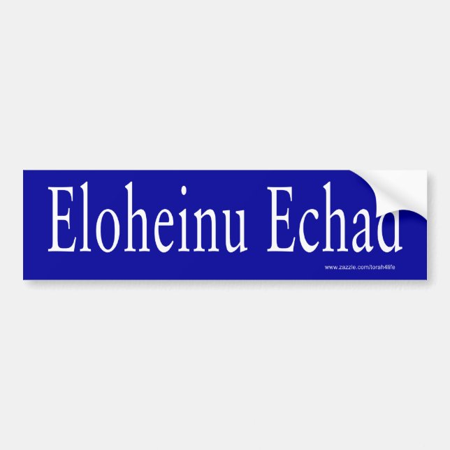 Pegatina Para Coche Eloheinu Echad Bumper Sticker (blanco) (Frente)