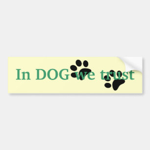 Pegatina Para Coche En perro confiamos en