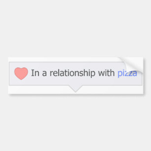 Pegatina Para Coche En una relación con la pizza