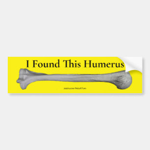 Pegatina Para Coche Encontré Este Humerus