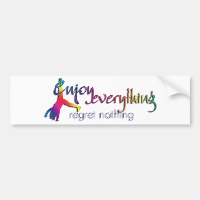 Pegatina Para Coche Enjoy Everything - regret nothing !!! (Frente)