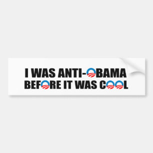 PEGATINA PARA COCHE ERA ANTI-OBAMA ANTES DE QUE FUERA FRESCO