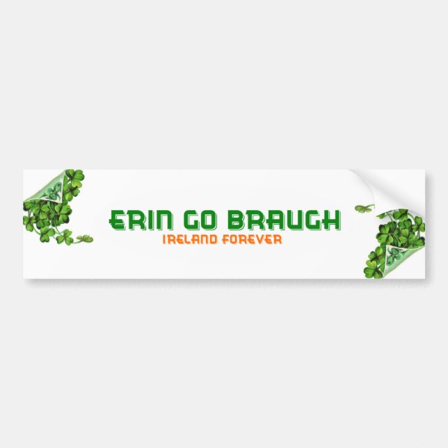 Pegatina Para Coche Erin Go Braugh Ireland Forever (Frente)