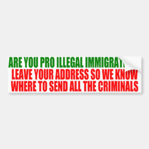 Pegatina Para Coche ¿Es usted inmigración Favorable-Ilegal?