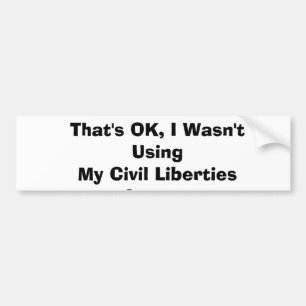 Pegatina Para Coche Eso es ACEPTABLE, yo no utilizaba mis libertades