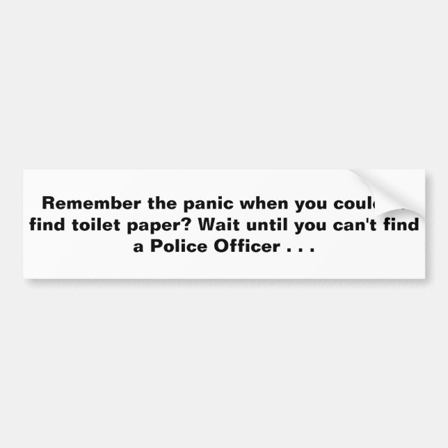 Pegatina Para Coche Espera a que no encuentres a un oficial de policía (Frente)
