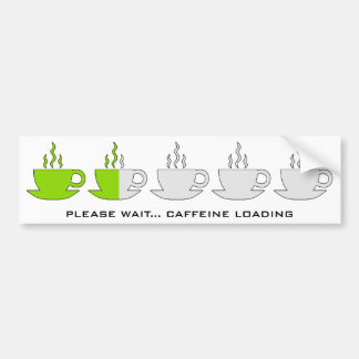 Pegatina Para Coche Espere por favor… Cargamento del cafeína