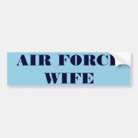 Esposa de la Fuerza Aérea del parachoques