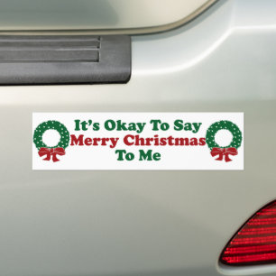 Pegatina Para Coche Está bien decirme Feliz Navidad para mí