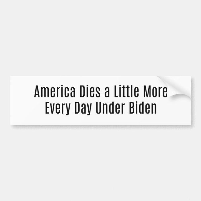 Pegatina Para Coche Estados Unidos muere todos los días bajo Biden (Frente)