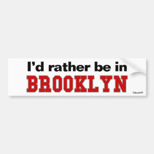 Pegatina Para Coche Estaría bastante en Brooklyn