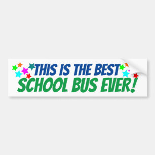 Pegatina Para Coche ¡Éste es el mejor autobús escolar nunca!