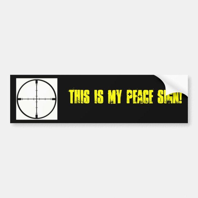 Pegatina Para Coche ¡Éste es mi signo de la paz! (Frente)