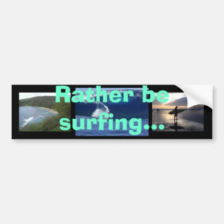 Pegatina Para Coche Esté practicando surf bastante…