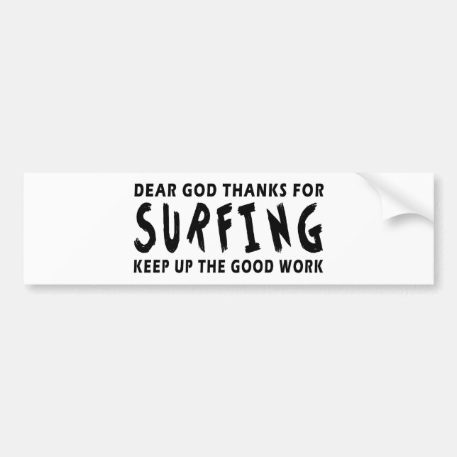 Pegatina Para Coche Estimadas gracias de dios por practicar surf (Frente)