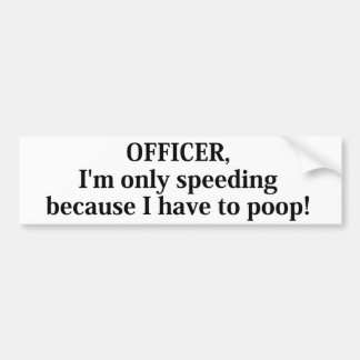 Pegatina Para Coche Estoy apresurando solamente porque