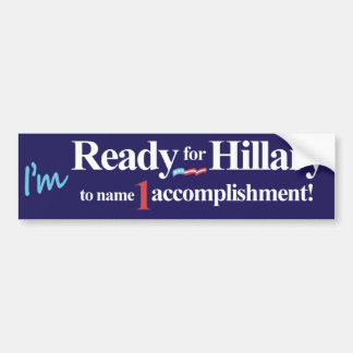Pegatina Para Coche Estoy listo para que Hillary nombre 1 realización