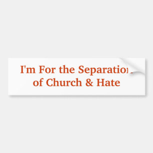 Pegatina Para Coche Estoy para la iglesia de Separationof y odio