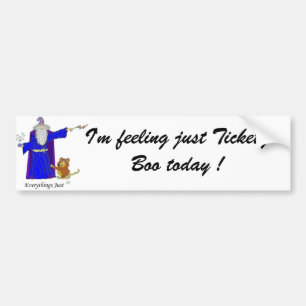 Pegatina Para Coche ¡Estoy sintiendo apenas el abucheo de Tickety hoy