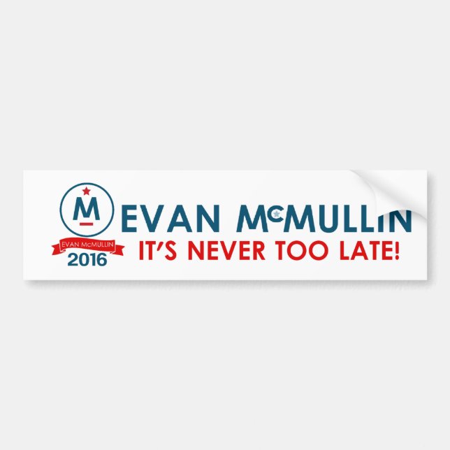 Pegatina Para Coche Evan McMullin - nunca es demasiado atrasado (Frente)