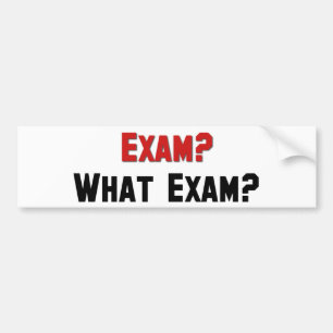 Pegatina Para Coche ¿Examen? ¿Qué examen?