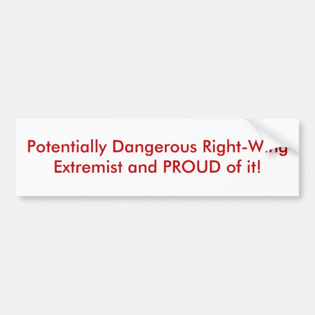 Pegatina Para Coche Extremista de la derecha potencialmente peligroso (Frente)