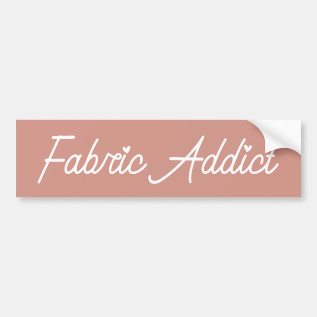 Pegatina Para Coche Fabric Addict Modern Quilter Bumper Sticker (Frente)